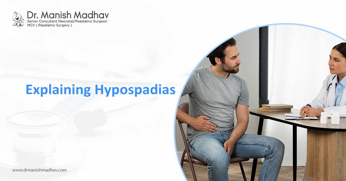 Explaining Hypospadias