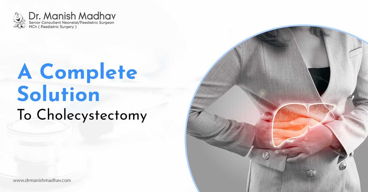 A Complete Solution To Cholecystectomy