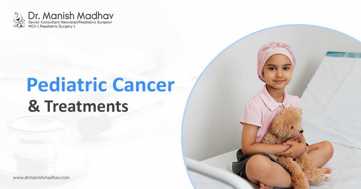 Best Paediatric Cancer Surgeries For Better Health