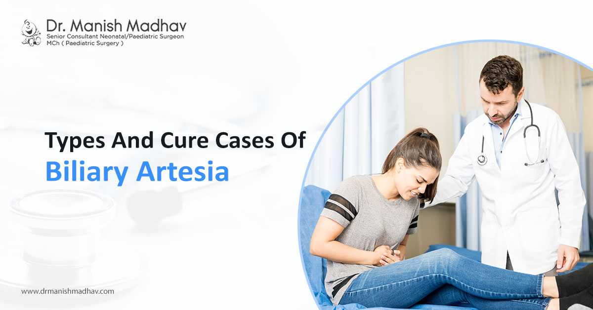 Types and cure for cases of Biliary Artesia